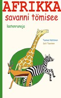 Afrikka - savanni tomisee: lastenrunoja