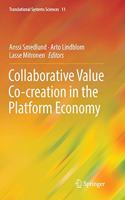 Collaborative Value Co-Creation in the Platform Economy