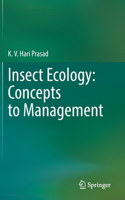 Insect Ecology: Concepts to Management
