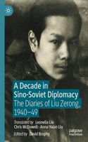 Decade in Sino-Soviet Diplomacy