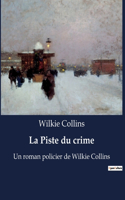 Piste du crime