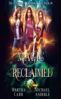 Magic Reclaimed