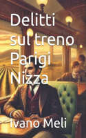 Delitti sul treno Parigi Nizza