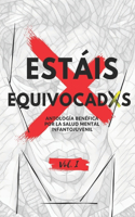 Estáis Equivocadxs