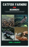 Catfish Farming for Beginners