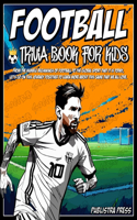 Football Trivia Book For Kids