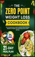 Complete Zero Point Weight Loss Cookbook
