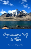 Organizing a Trip to Tibet