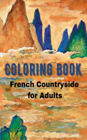 French Countryside Coloring Book for Adults