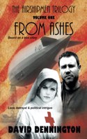 The Airshipmen Trilogy 1 - From Ashes