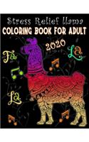 Stress Relief llama Coloring Book for Adult 2020