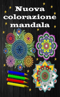 Nuova colorazione mandala