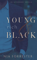 Young, Rich & Black