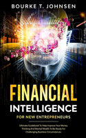 Financial Intelligence for New Entrepreneurs