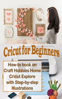Cricut for Beginners