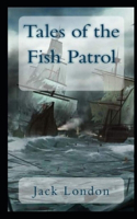 Tales of the Fish Patrol Illustrated