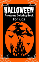 Halloween Awesome Coloring Book For Kids