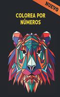 Colorea Números: Libro de Colorear 60 Colorea por Números Diseños de Animales, pájaros, flores, casas y patrones Fácil a Difícil Colores por Números Libro de Colorea