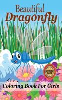 Beautiful Dragonfly Coloring Book For Girls