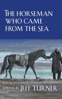 Horseman Who Came from the Sea