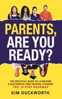 Parents, Are You Ready?