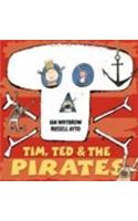 Tim, Ted and the Pirates