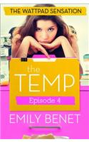 The Temp Episode Four