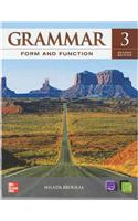 Grammar Form and Function Level 3 Student Book with E-Workbook