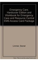 Emergency Care, Hardcover Edition and Workbook for Emergency Care and Resource Central EMS Access Card Package