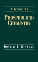 Guide to Phospholipid Chemistry