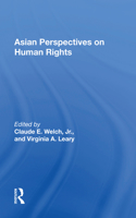 Asian Perspectives on Human Rights