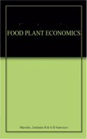 Food Plant Economics