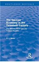 German Economy in the Twentieth Century (Routledge Revivals)