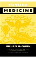 Future Medicine