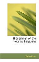 Grammar of the Hebrew Language