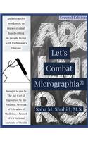 Let's Combat Micrographia