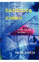 Hardcore Romeo