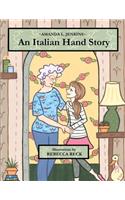 An Italian Hand Story