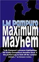 Maximum Mayhem
