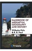 Handbook of Mediaeval Geography and History
