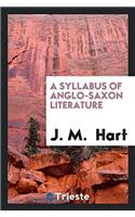 A Syllabus of Anglo-Saxon Literature