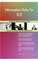 Information Hubs for SCE Complete Self-Assessment Guide