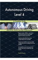 Autonomous Driving Level 4 A Complete Guide