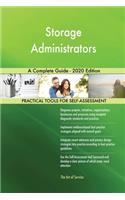 Storage Administrators A Complete Guide - 2020 Edition
