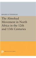 Almohad Movement in North Africa in the 12th and 13th Centuries