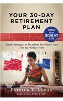 Your 30-Day Retirement Plan