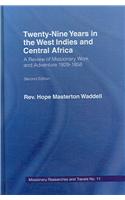 Twenty-nine Years in the West Indies and Central Africa