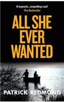 All She Ever Wanted