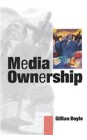 Media Ownership: The Economics and Politics of Convergence and Concentration in the UK and European Media