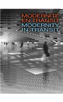 Modernité en transit - Modernity in Transit